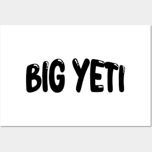 Big Yeti Posters and Art